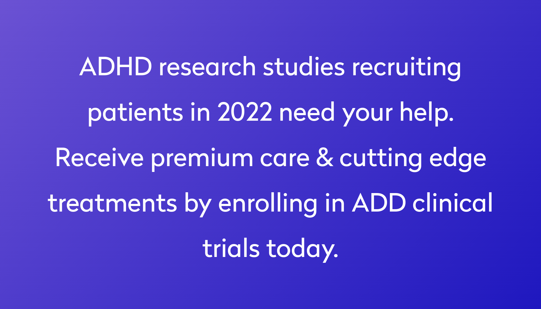 Top 10 ADHD Clinical Trials [2022 Studies] | Power