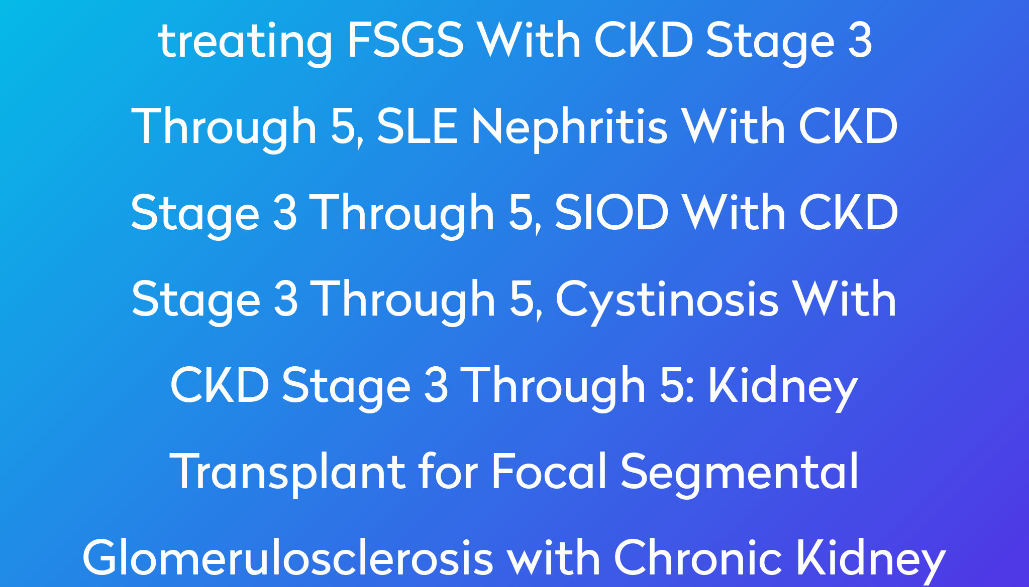 Kidney Transplant for Focal Segmental Glomerulosclerosis with Chronic ...