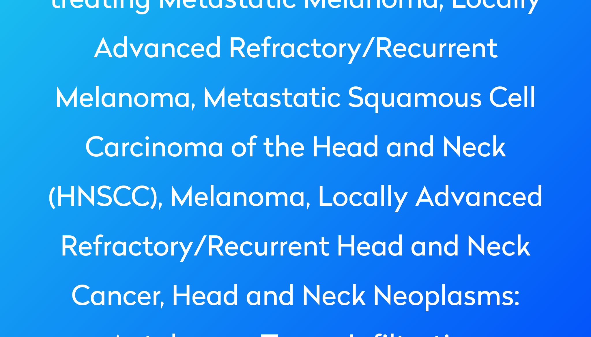 Duvelisib For Squamous Neck Carcinoma Of The Head And Neck Cancer (Scchn)  Clinical Trial 2022 | Power
