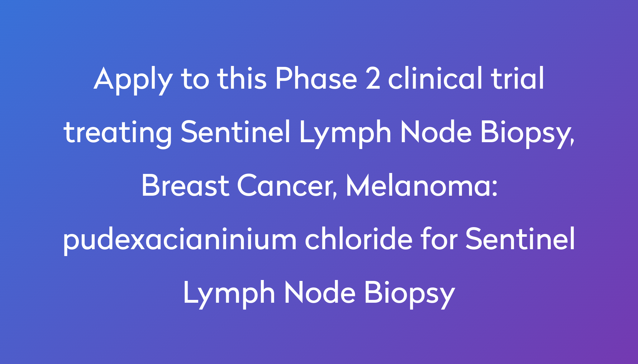 sentinel node biopsy breast cancer