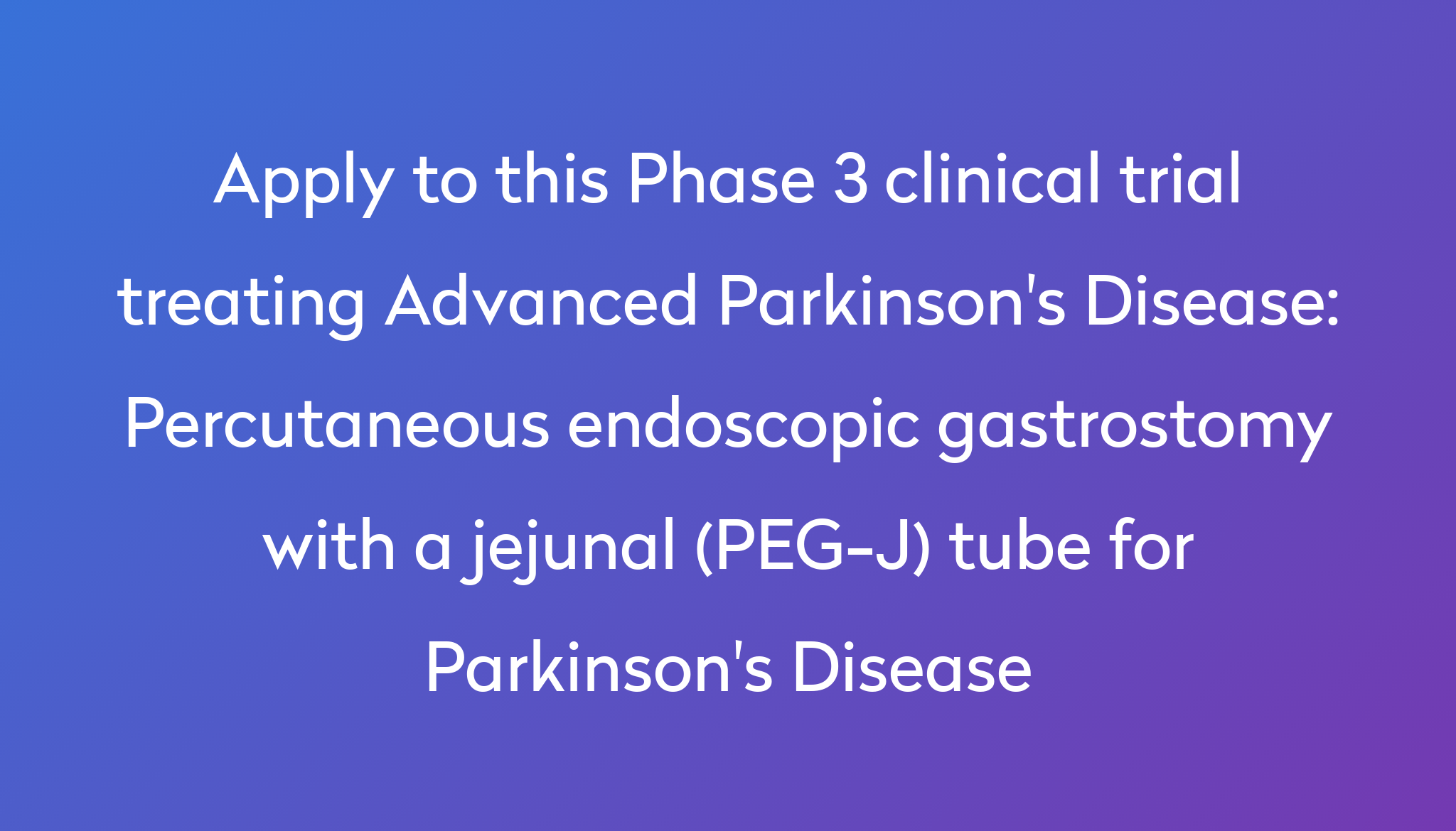 Percutaneous endoscopic gastrostomy with a jejunal (PEG-J) tube for ...