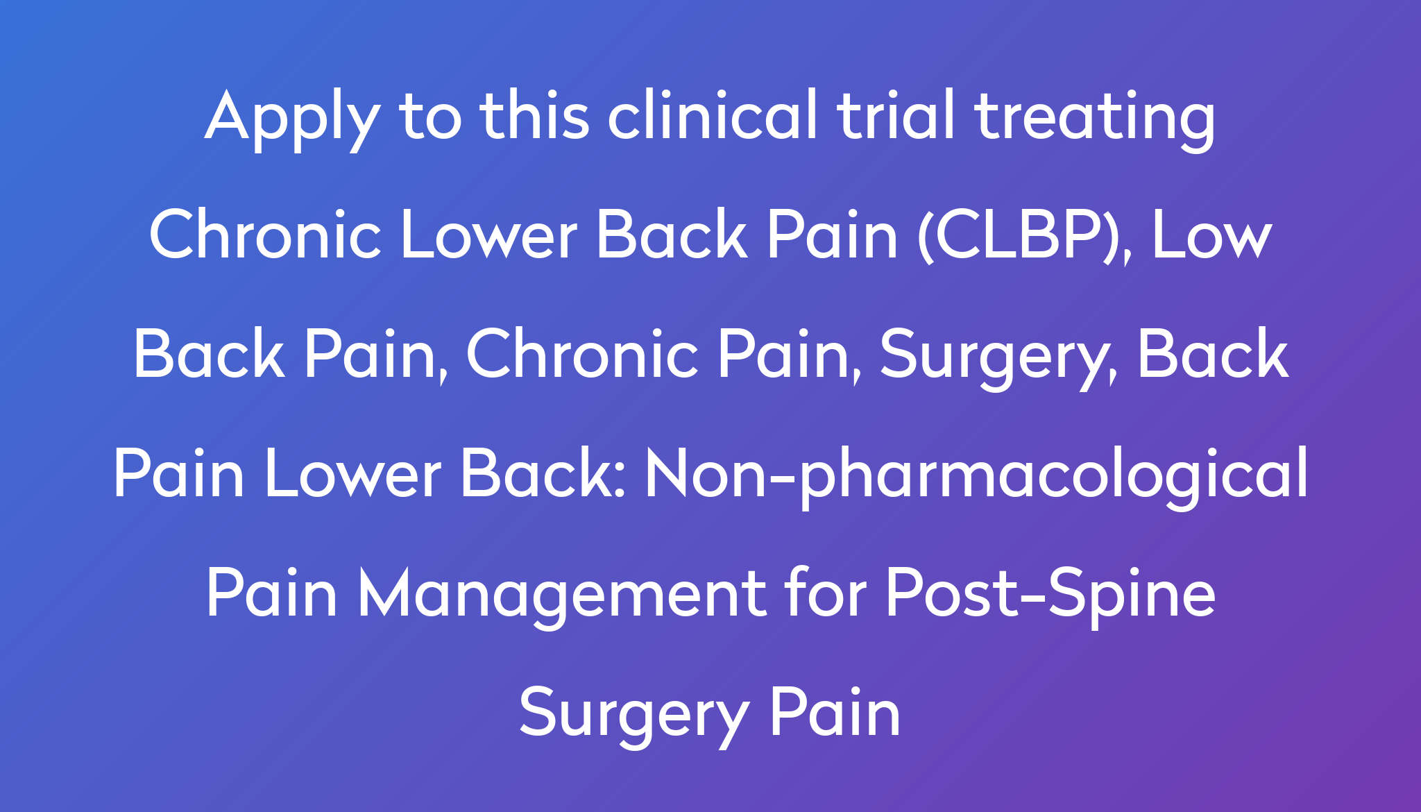 Non-pharmacological Pain Management for Post-Spine Surgery Pain ...