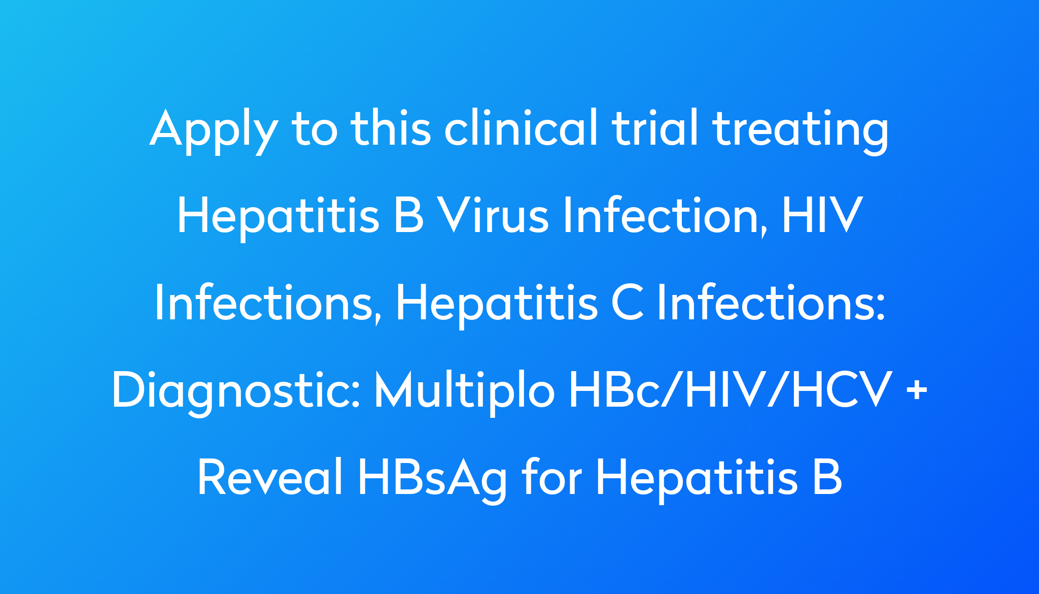 Diagnostic: Multiplo HBc/HIV/HCV + Reveal HBsAg for Hepatitis B ...