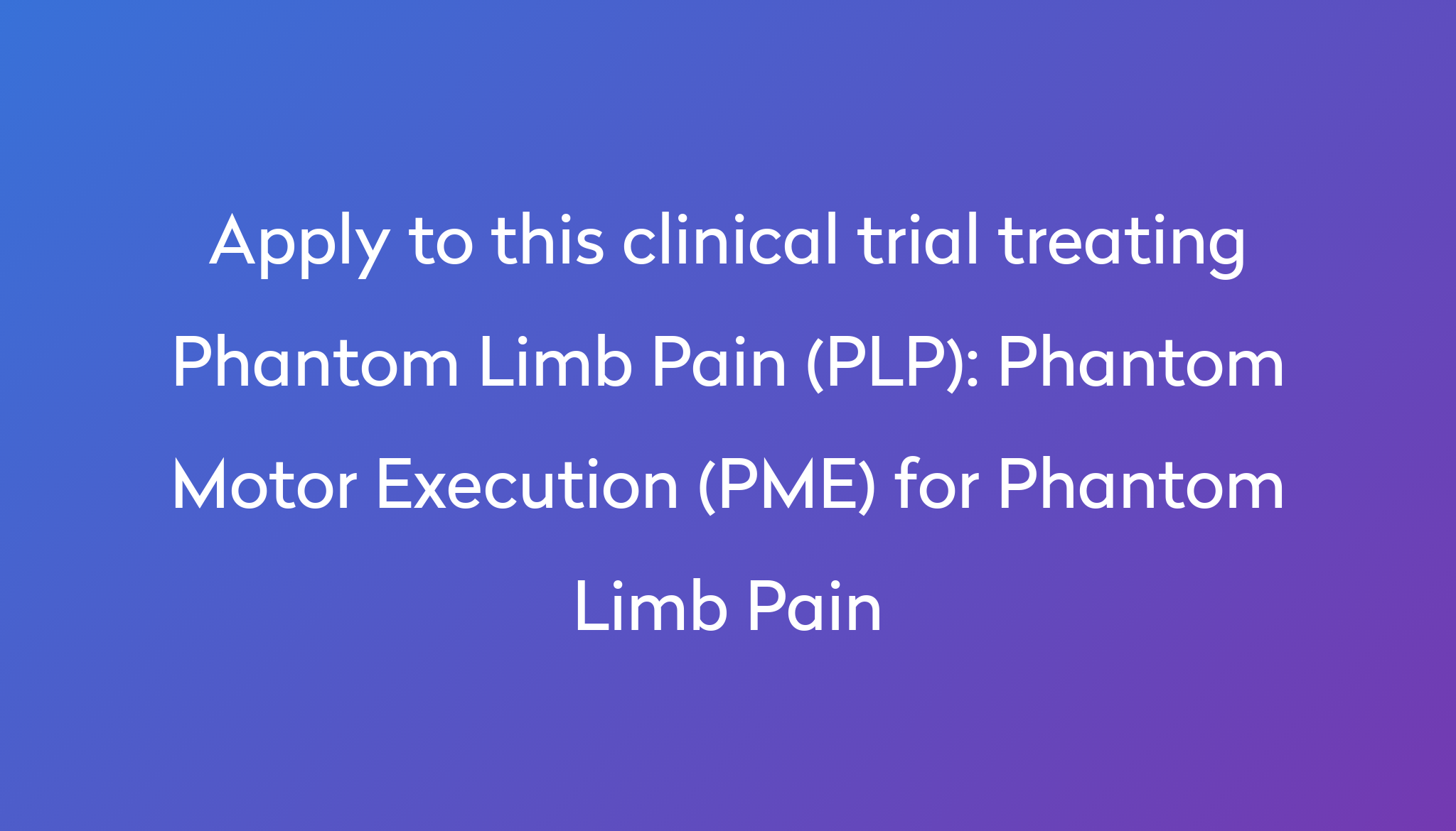 gabapentin for phantom limb pain