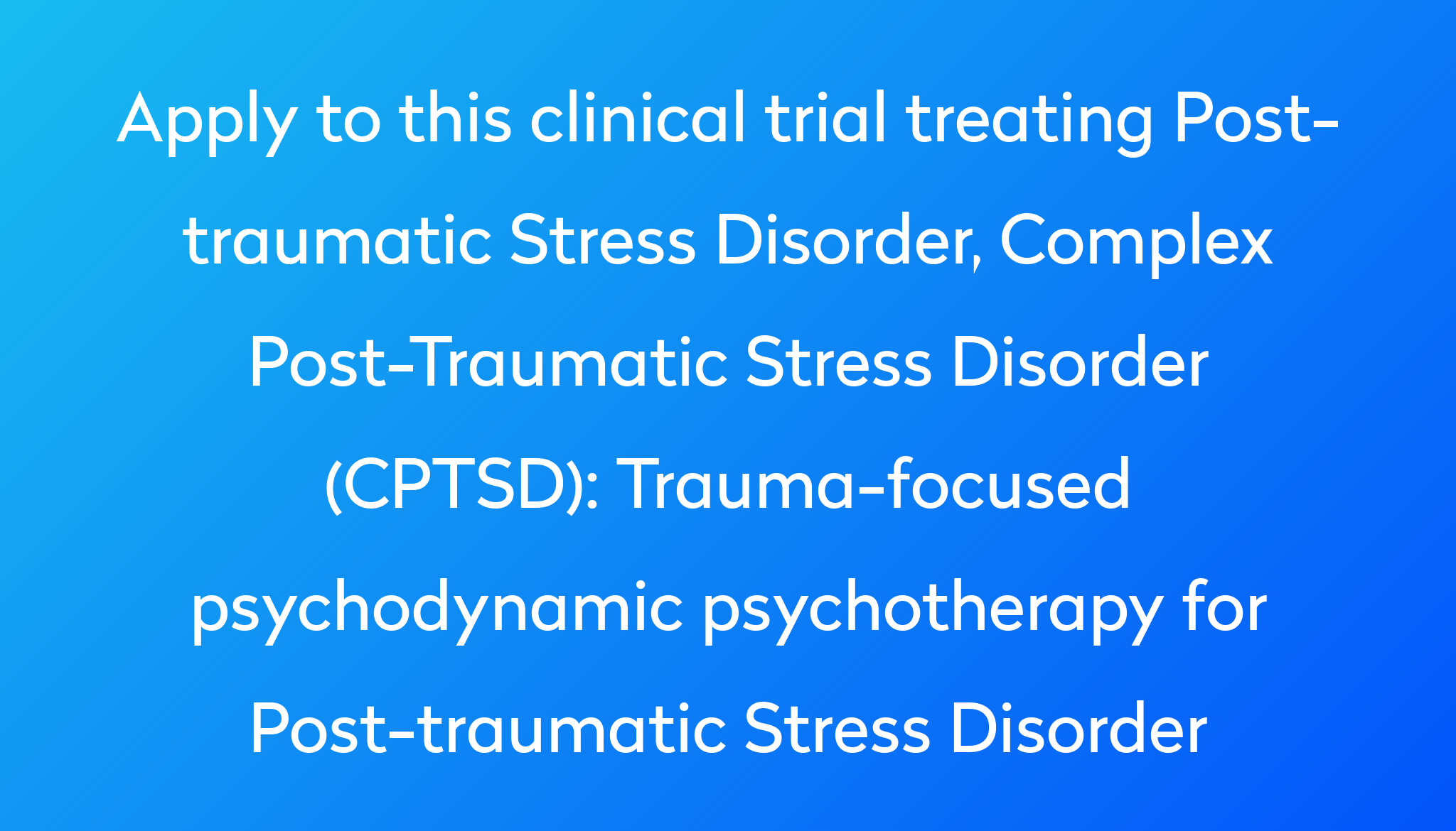 Trauma-focused psychodynamic psychotherapy for Post-traumatic Stress ...