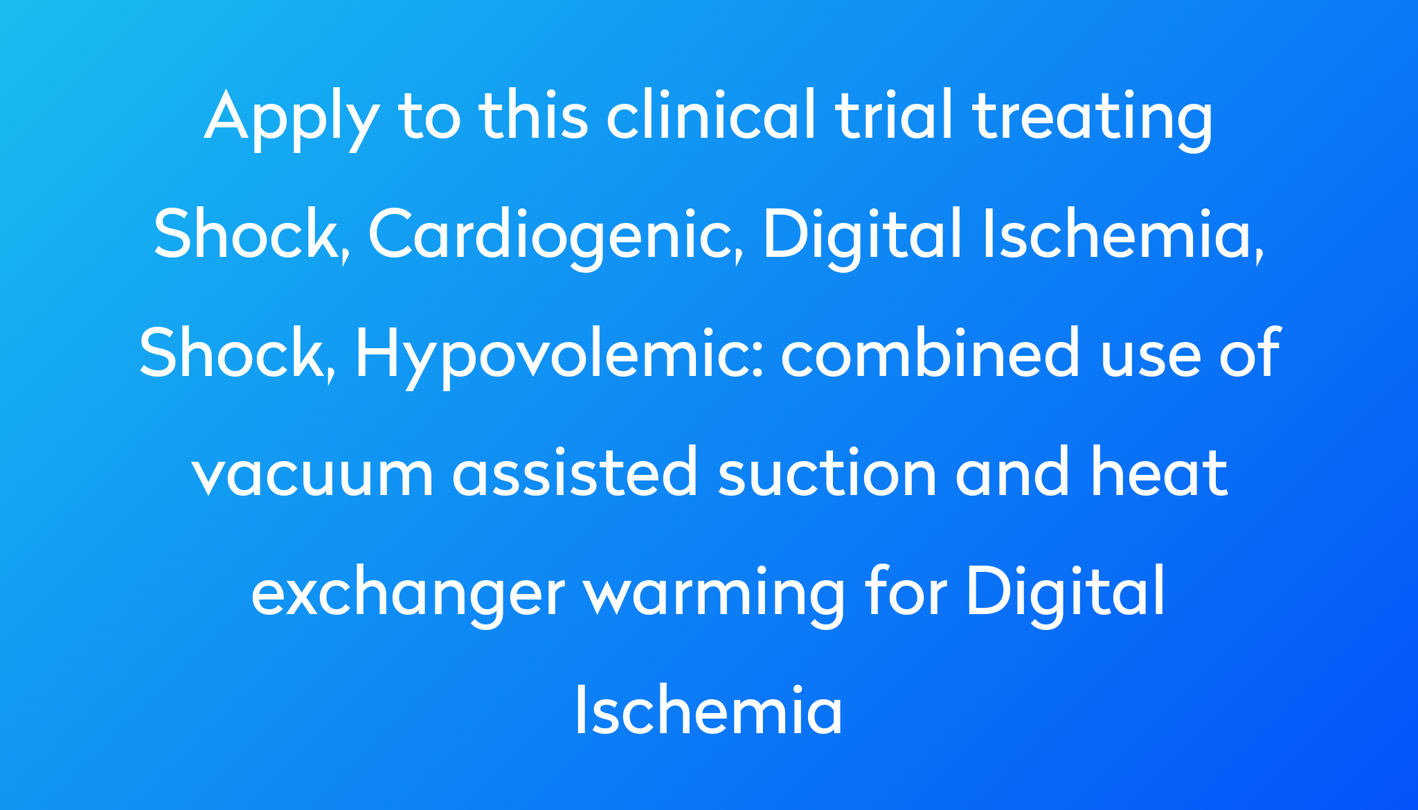 combined use of vacuum assisted suction and heat exchanger warming for ...