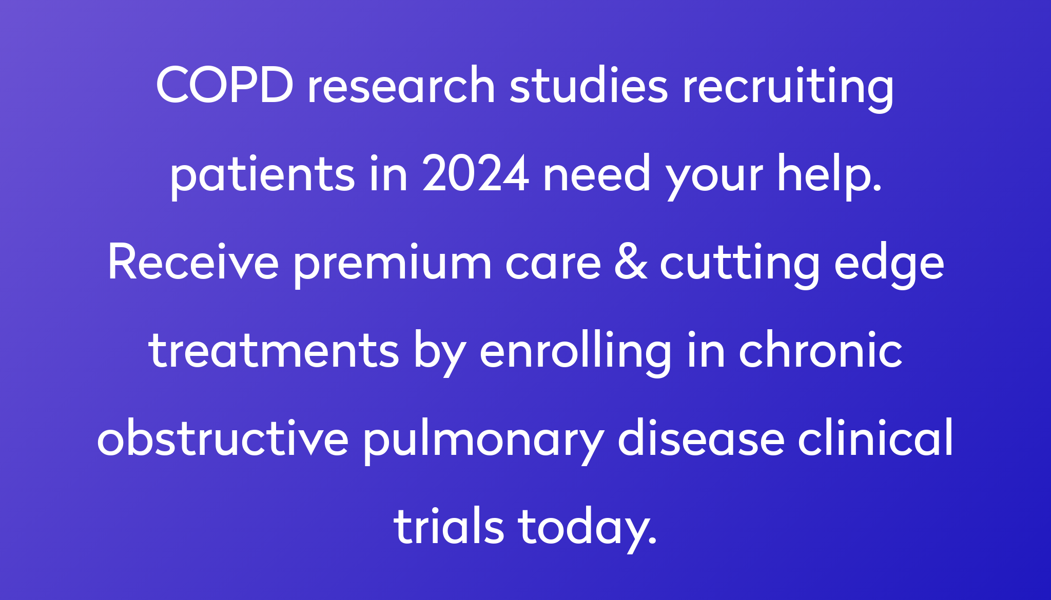 Top 10 COPD Clinical Trials [2024 Studies] | Power