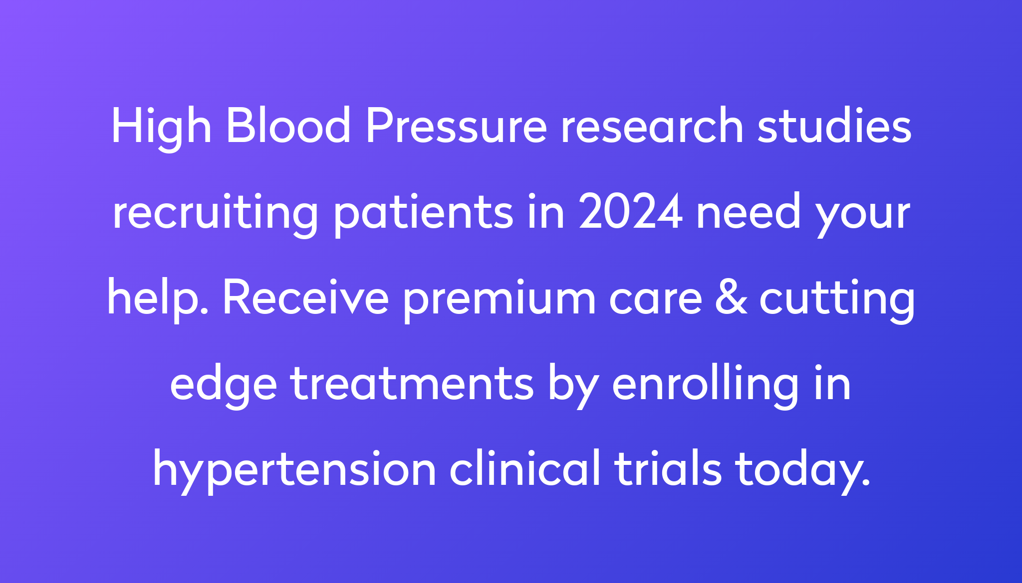 Top 10 High Blood Pressure Clinical Trials [2024 Studies] | Power