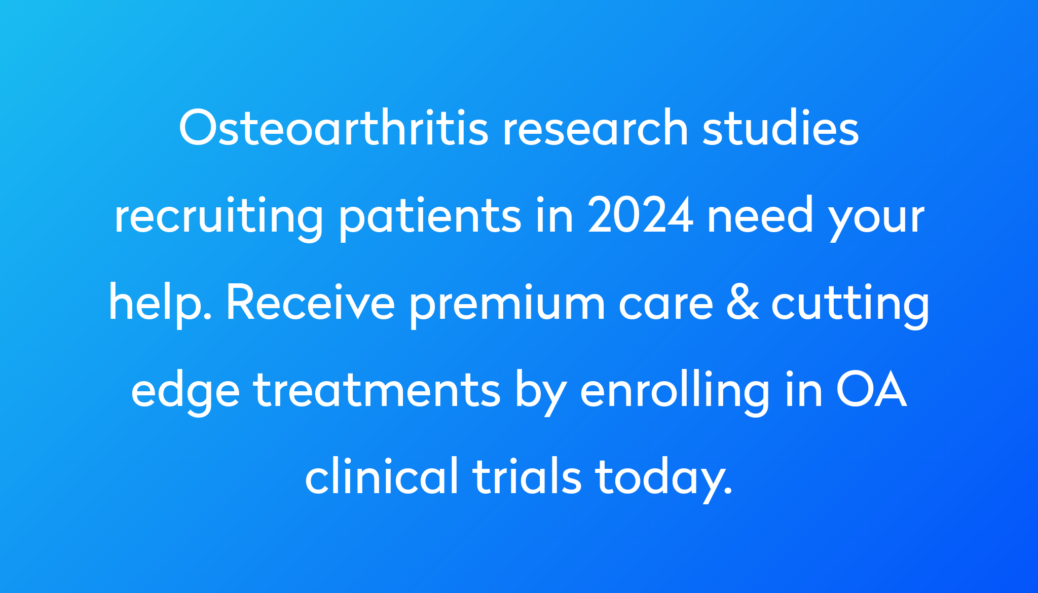 Top 10 Osteoarthritis Clinical Trials [2024 Studies] | Power | Power